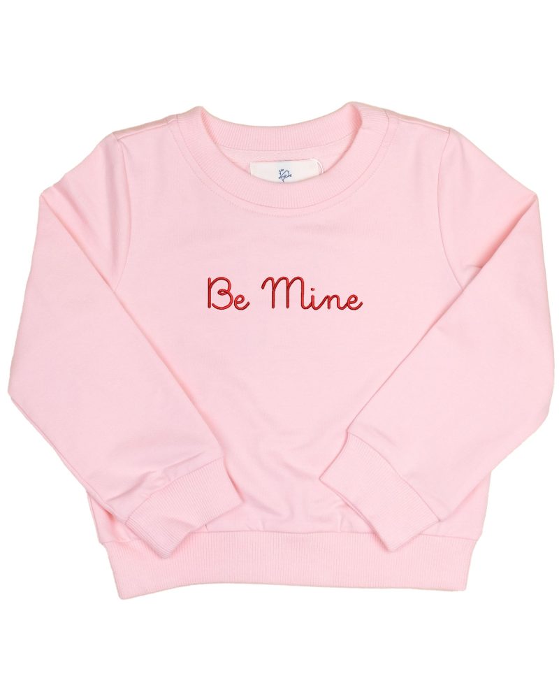 Sweatshirt Be Mine